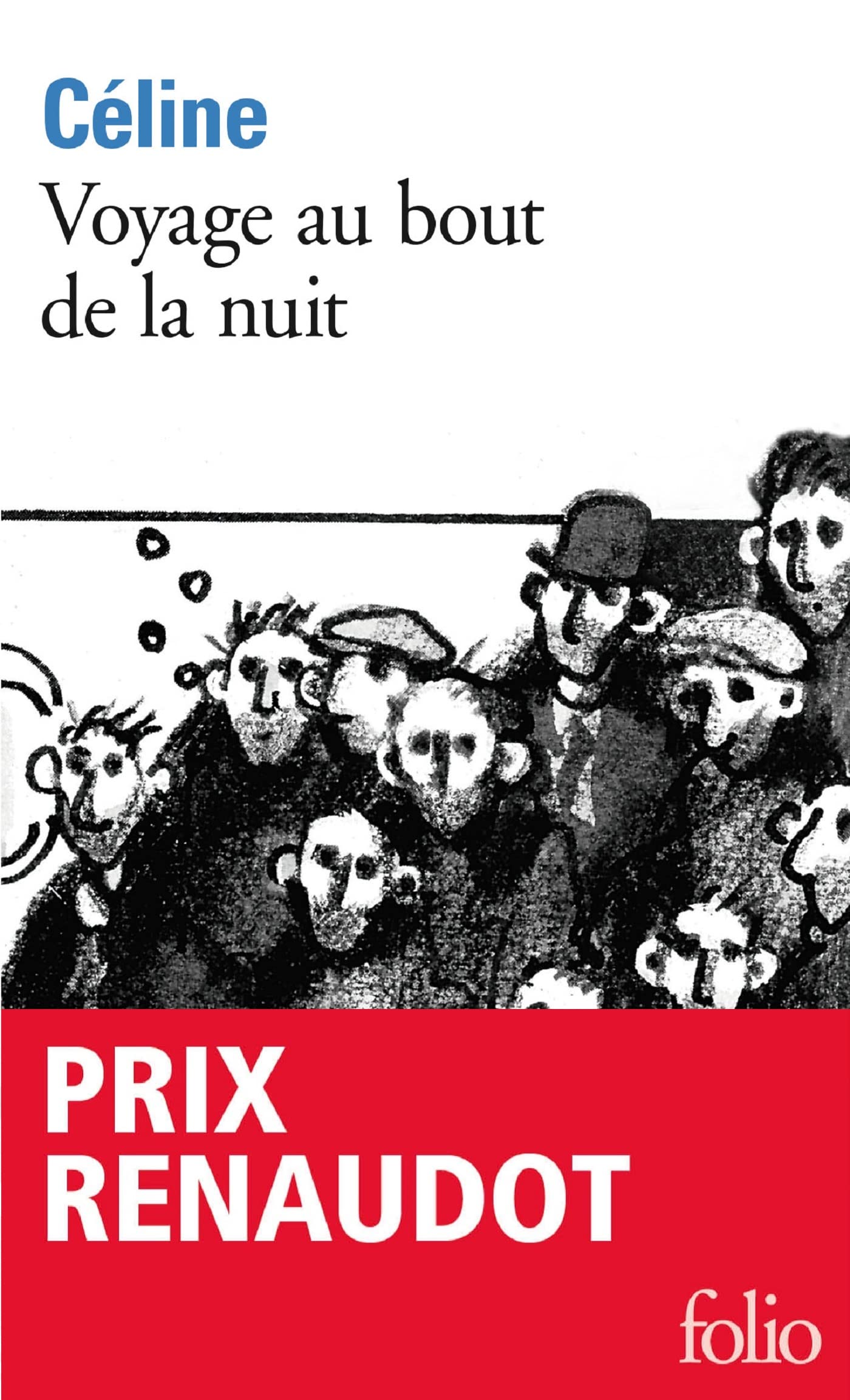 Voyage au bout de la nuit (French Edition)