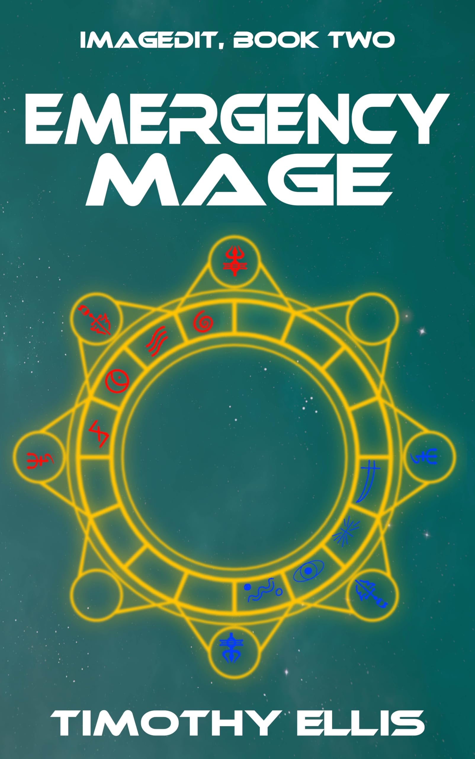 Emergency Mage (Imagedit Book 2)
