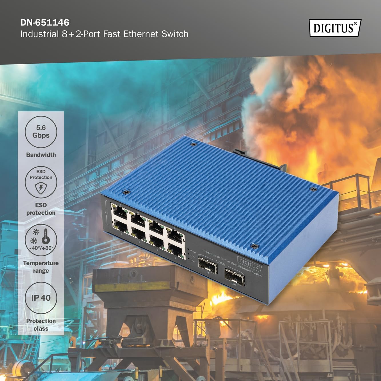 DIGITUS industrial 10 port Fast Ethernet network switch - 8x RJ45 + 2x Gigabit SFP uplink - IP40 protection class - DIN rail mounting - 10/100 Mbps - Plug & Play