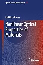 Nonlinear Optical Properties of Materials (Springer Series in Optical Sciences, 174)