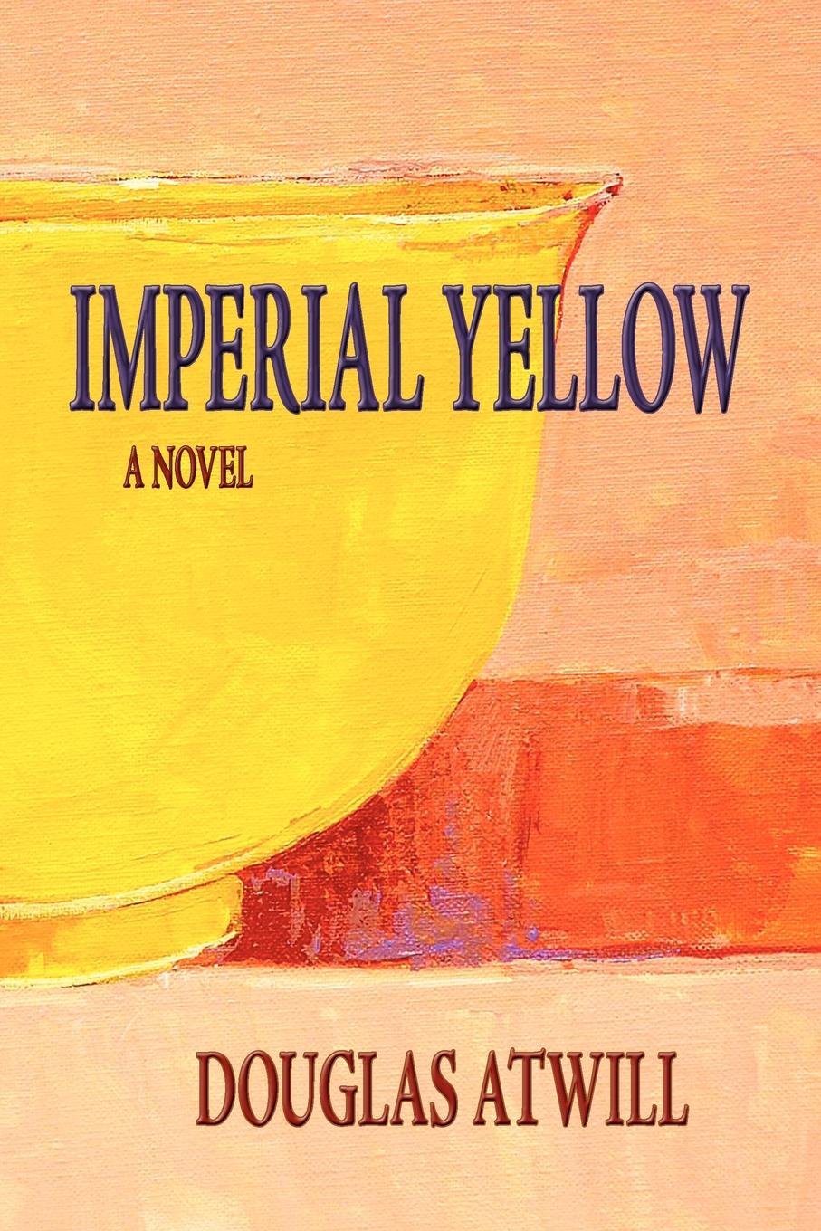 Imperial Yellow: A Novel      Kindle Edition