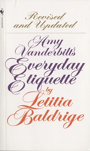 Amy Vanderbilt's Everyday Etiquette: Revised and Updated
