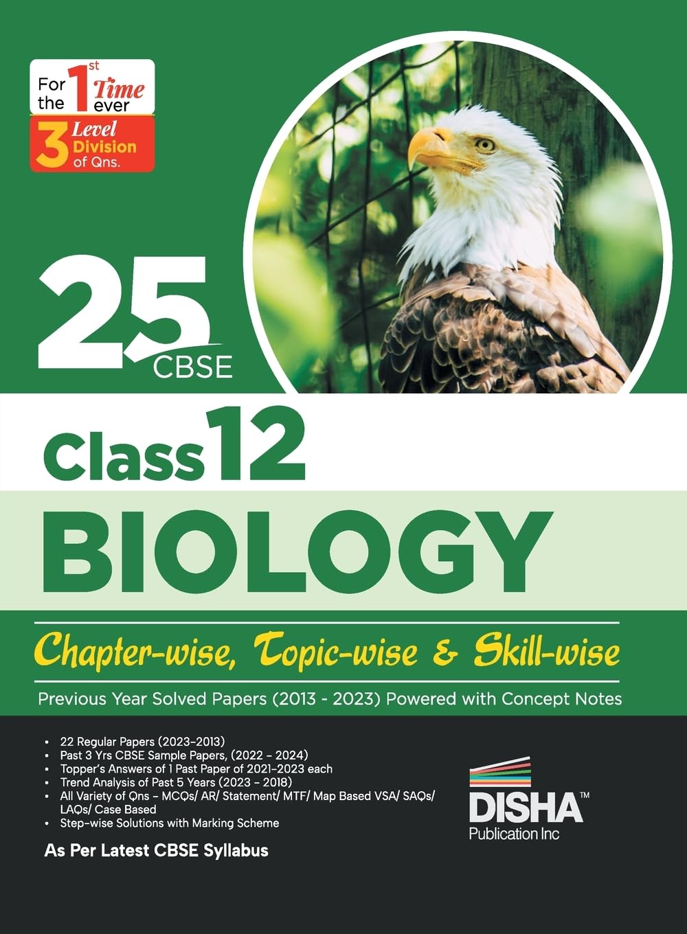 25 CBSE Class 12 Biology Chapter-wise, Topic-wise & Skill-wise Previous Year Solved Papers (2013 - 2023) powered with Concept Notes