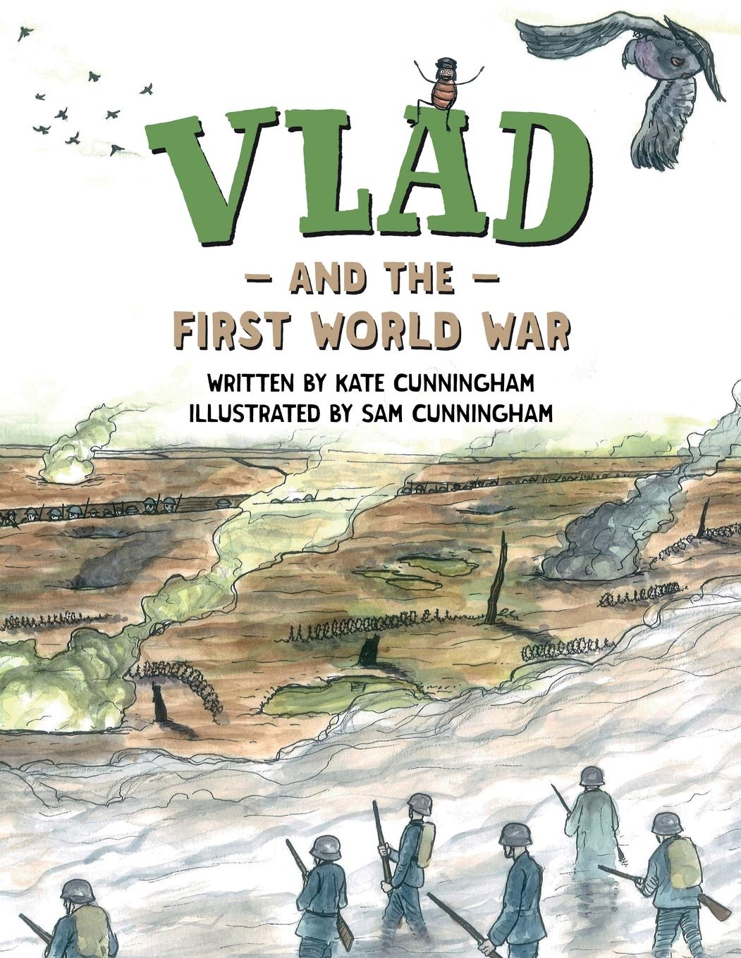 Vlad and the First World War: A flea in history by Cunningham, Kate New<-