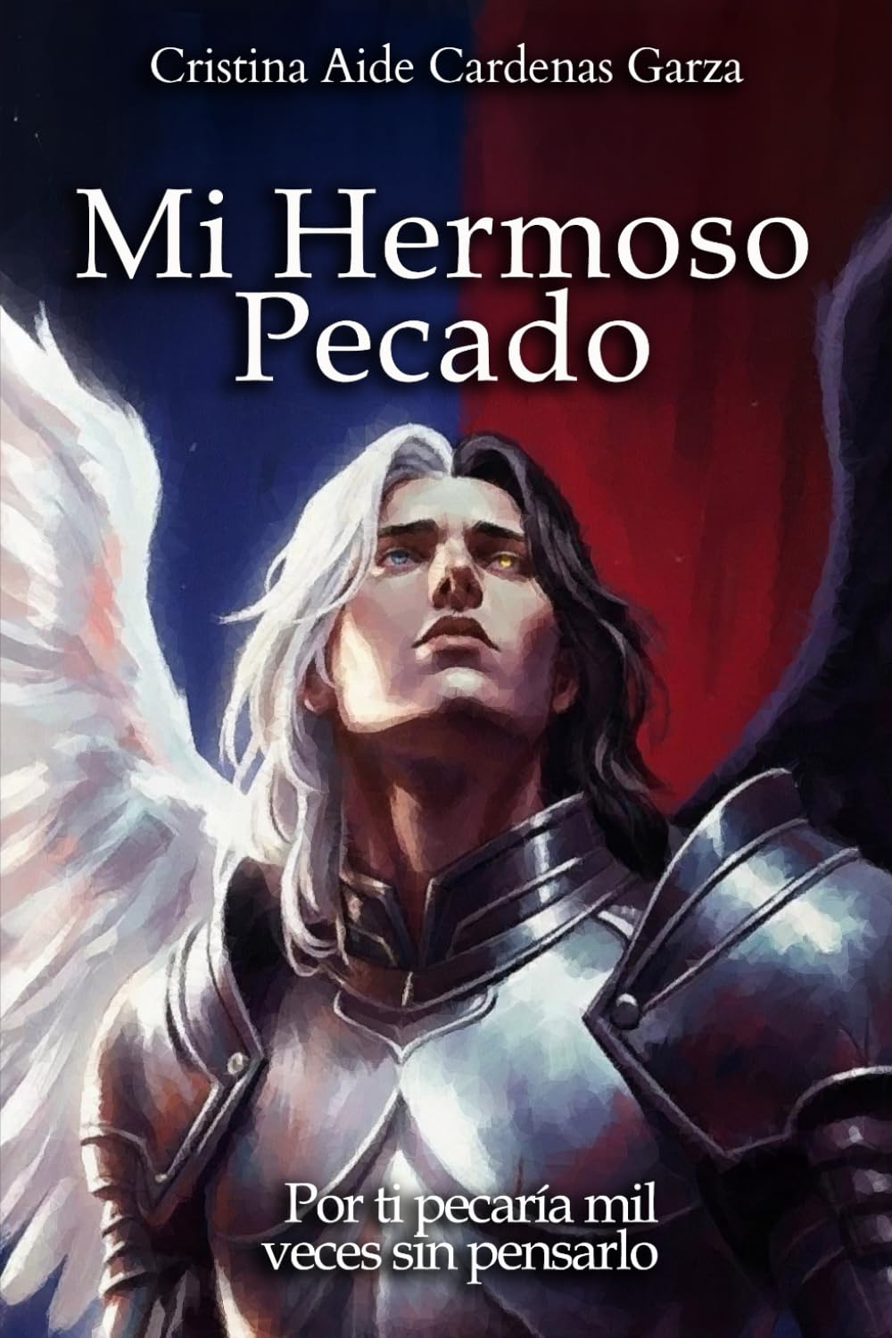 Mi Hermoso Pecado: Por ti pecaría mil veces sin pensarlo