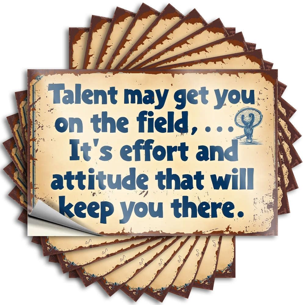 Encouragement Sticker, Unique Window Talent May Get You On The Field. | Funny Quote Narrow Decals(8X12CM)