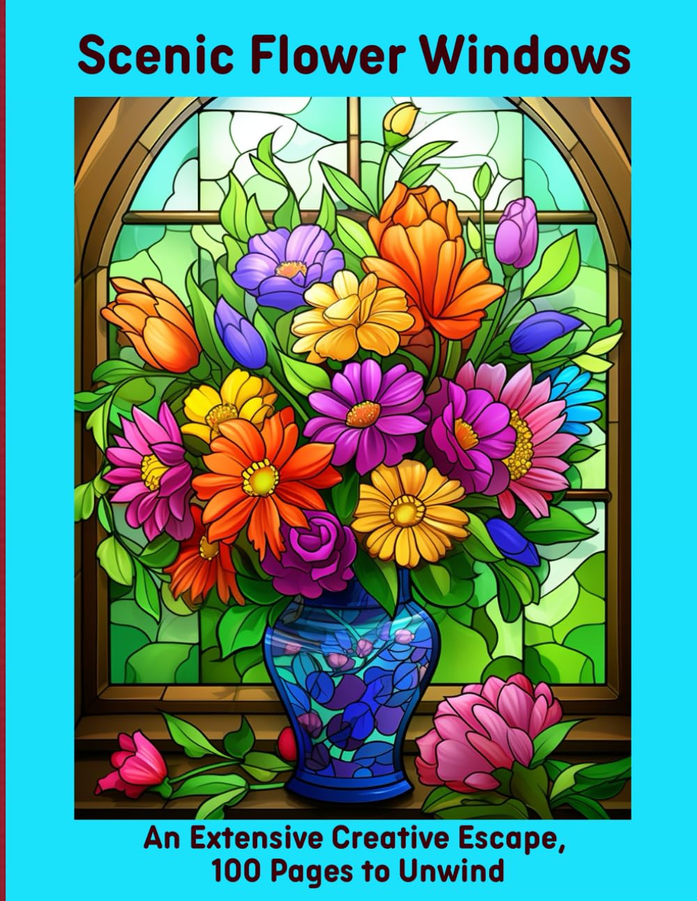 Scenic Flower Windows: An Extensive Creative Escape, 100 Pages to Unwind