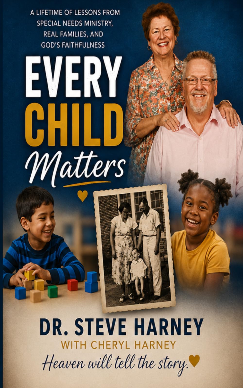 Every Child Matters: Heaven will tell the Story