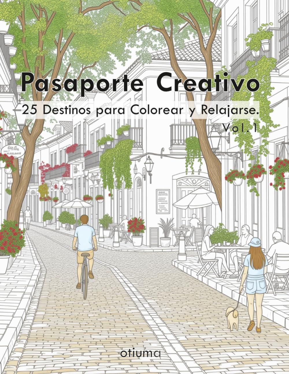 Pasaporte Creativo: 25 Destinos para Colorear y Relajarse – Libro para Colorear para Adultos