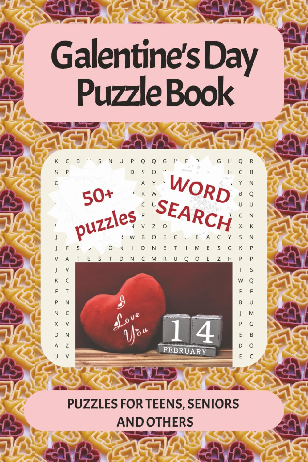 Galentine's Day Word Search Puzzle Book: Fun and Flirty Word Searches for Women and Girls | Valentine's Friendship Activity Book with Cute Themes, Brunch Vibes, and Girl Power Fun