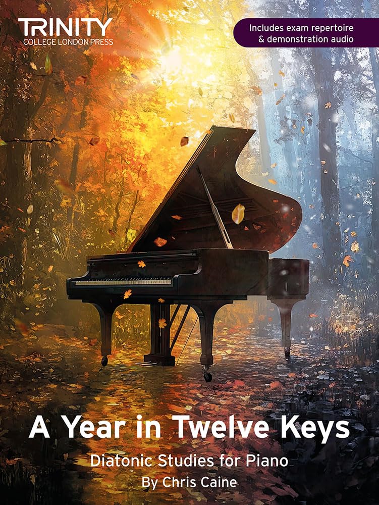 A Year in Twelve Keys: Diatonic Studies for Piano by Chris Caine