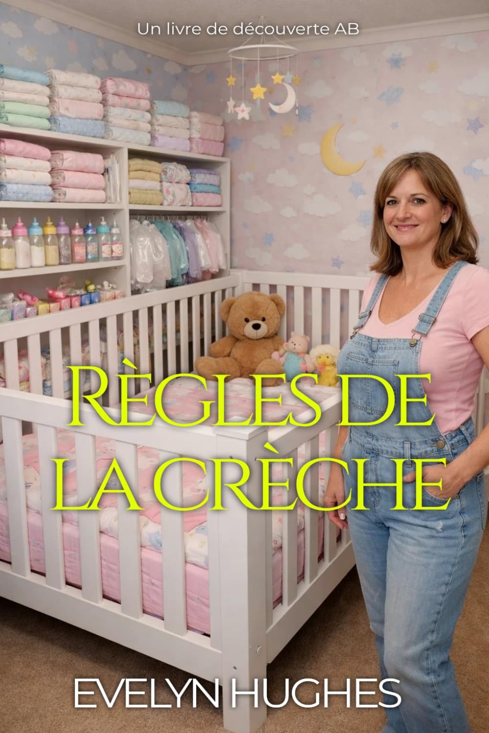 Règles de la crèche: Une histoire de bébé sissy ABDL femdom