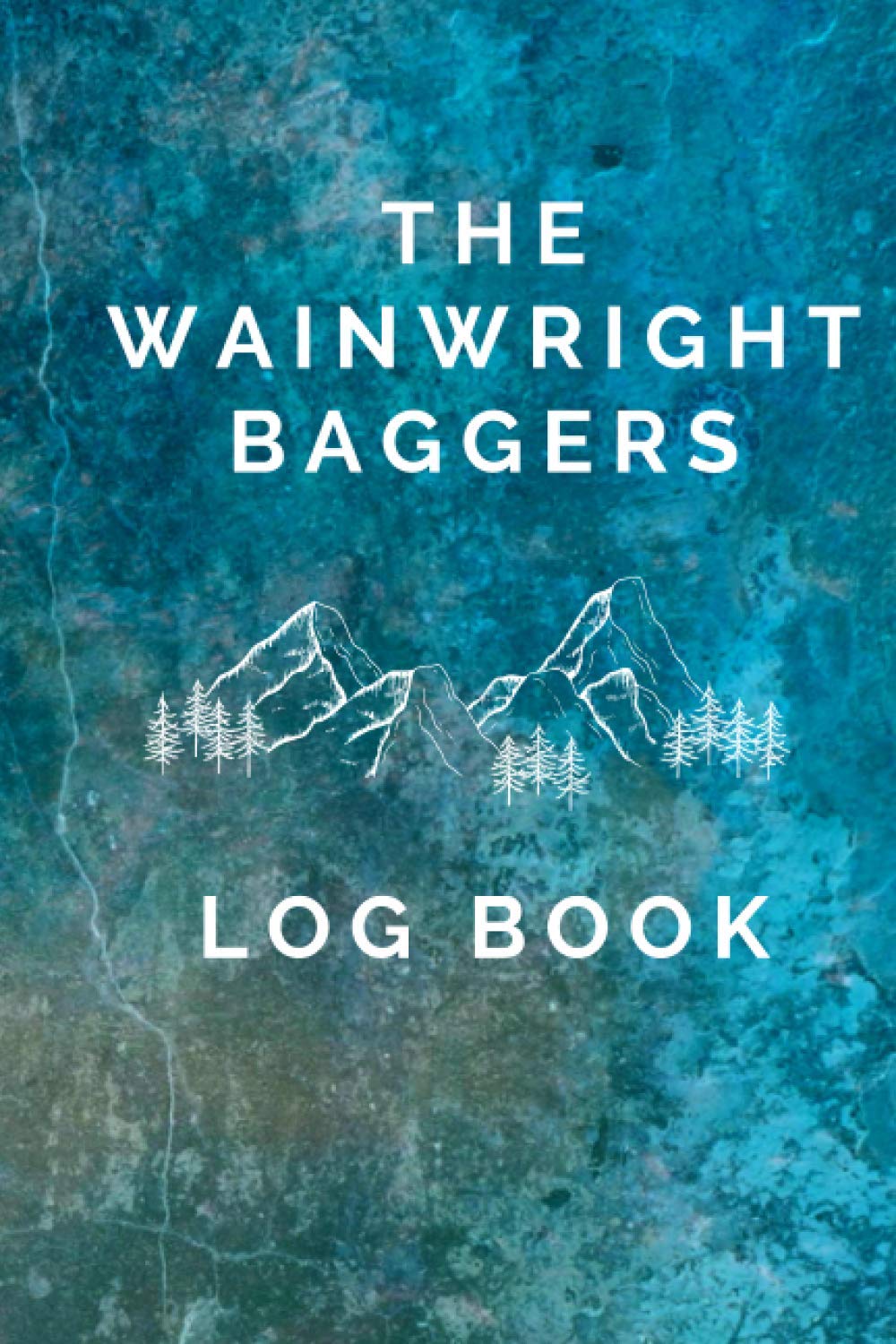 The Wainwright Baggers Log Book: A Journal and Tracker to Record your Adventure