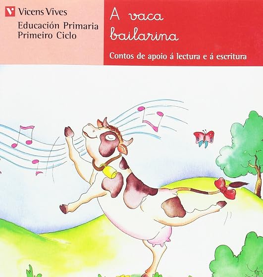 A Vaca Bailarina Lectura Educacion Primaria 1Er Ciclo