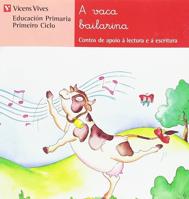 Portada de A Vaca Bailarina Lectura Educacion Primaria 1Er Ciclo