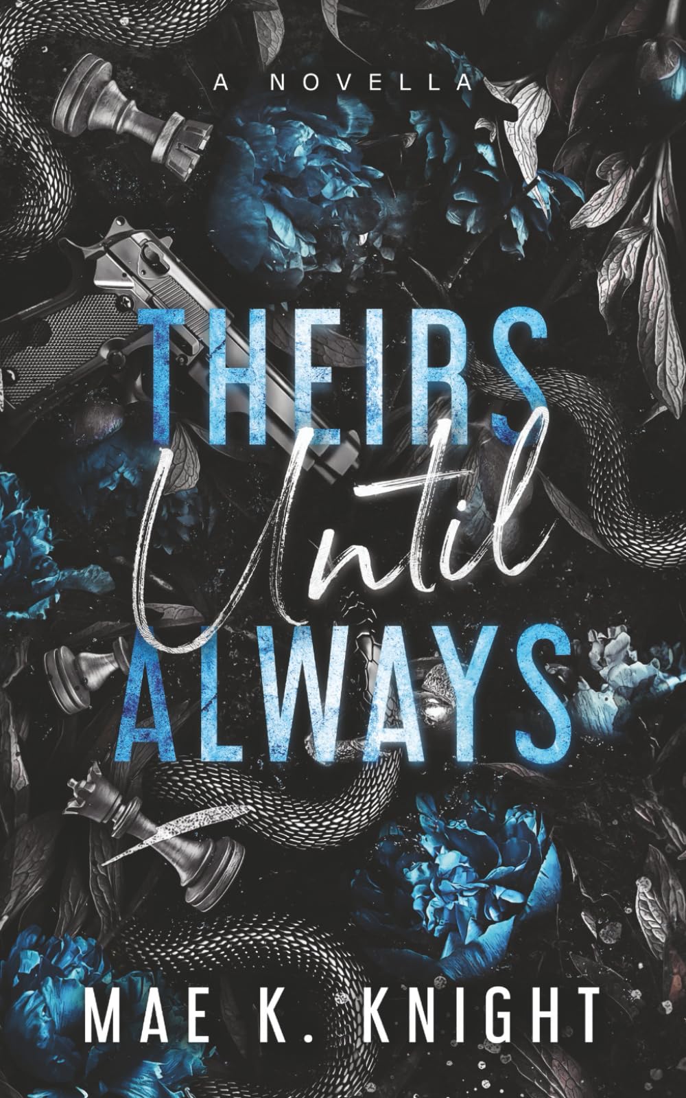 Theirs Until Always