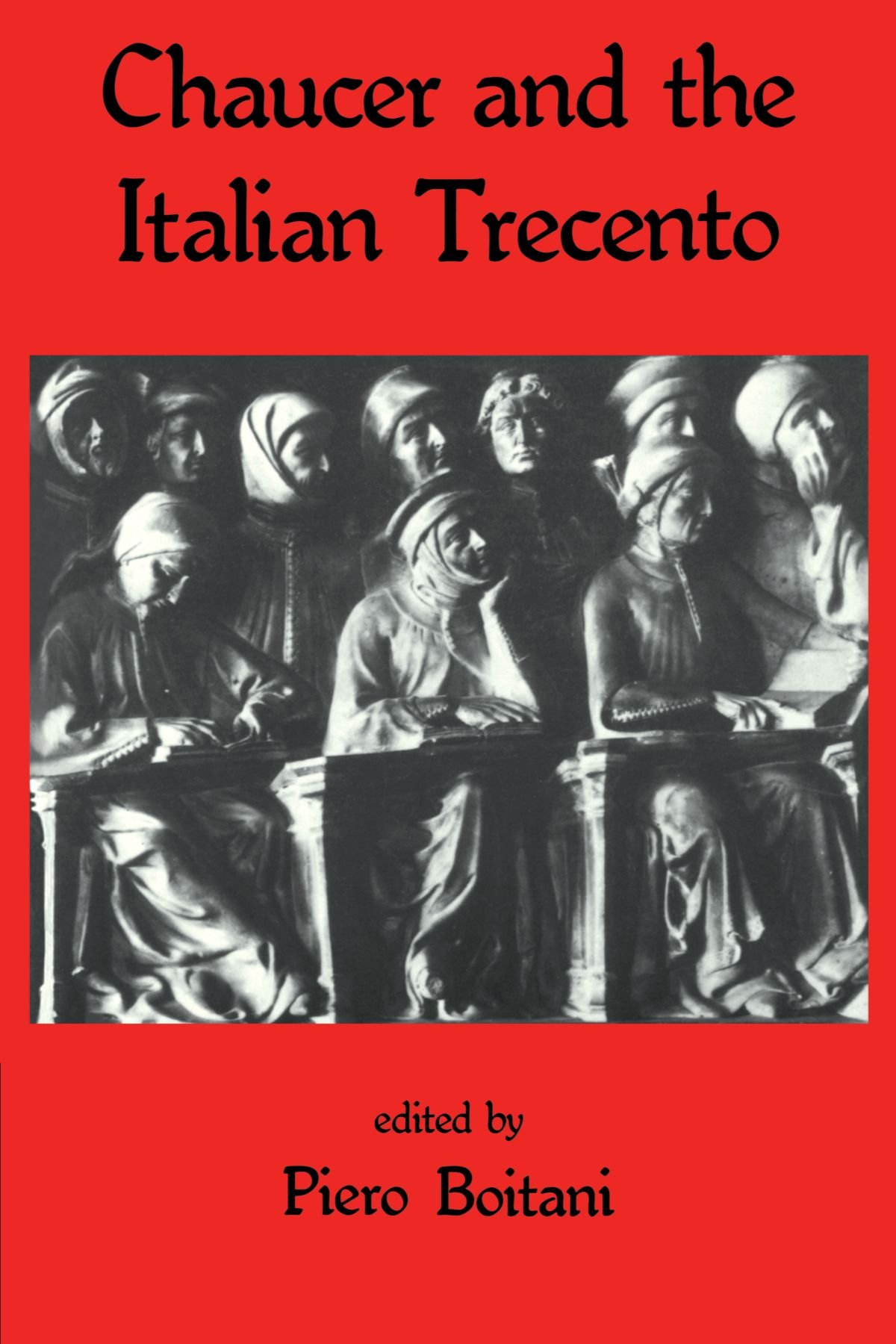 Chaucer and the Italian Trecento