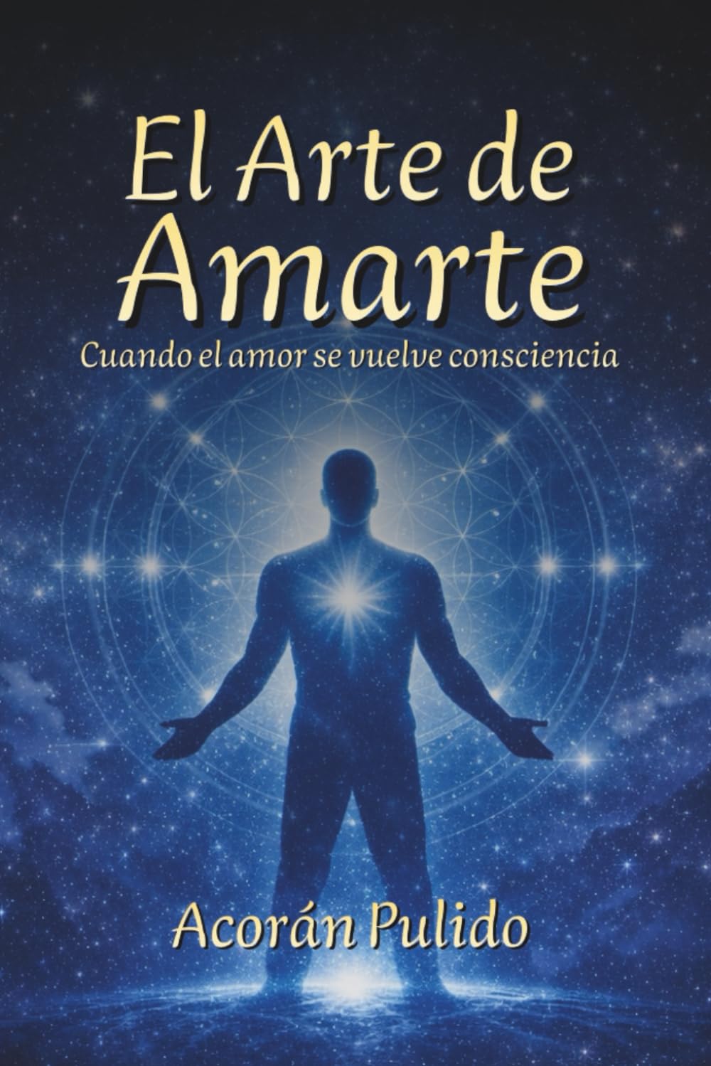 El Arte de Amarte: Cuando el amor propio se convierte en consciencia.