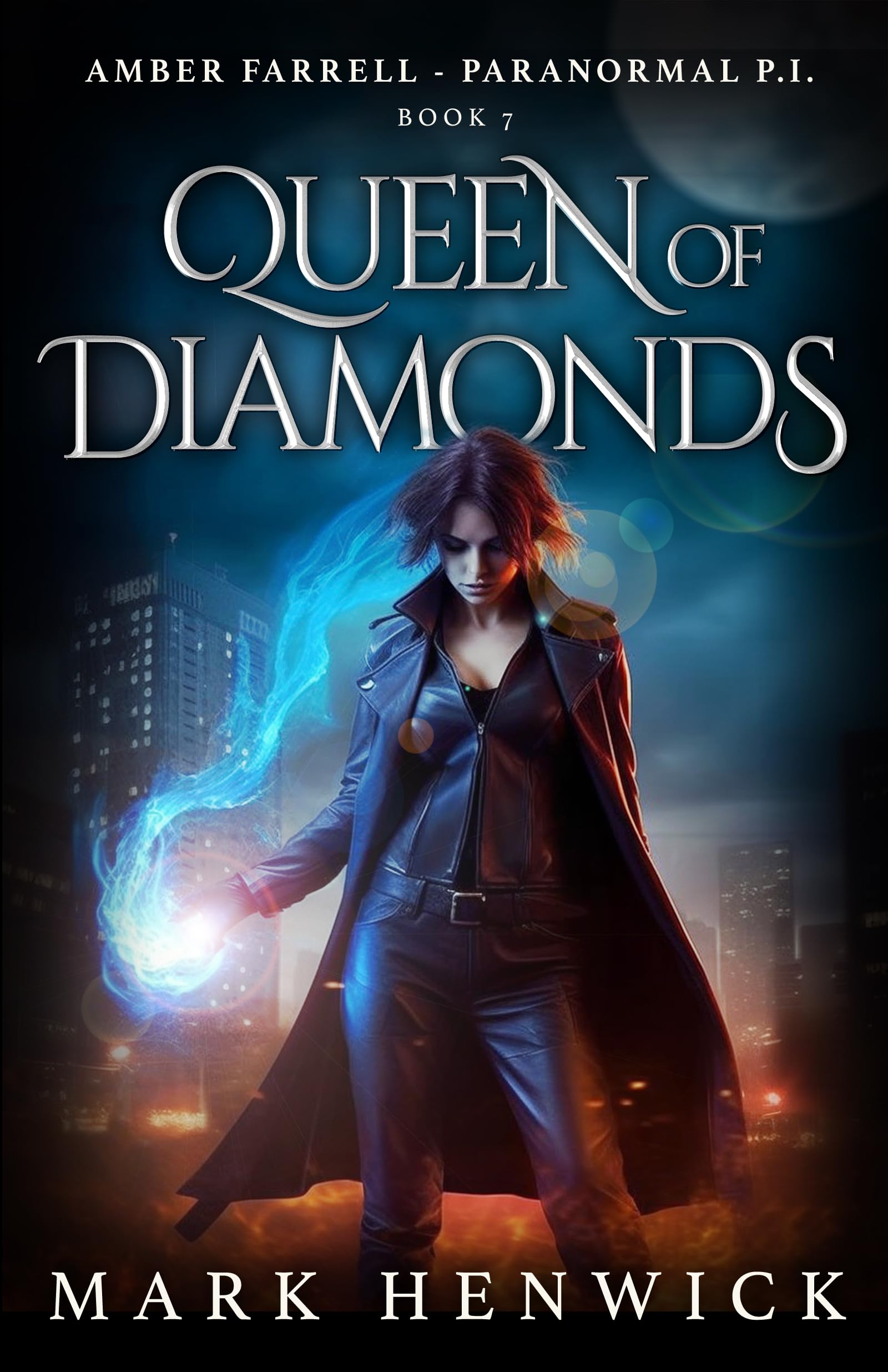Queen of Diamonds: Amber Farrell - Paranormal PI (Bite Back - Urban Fantasy Thrillers Book 7)