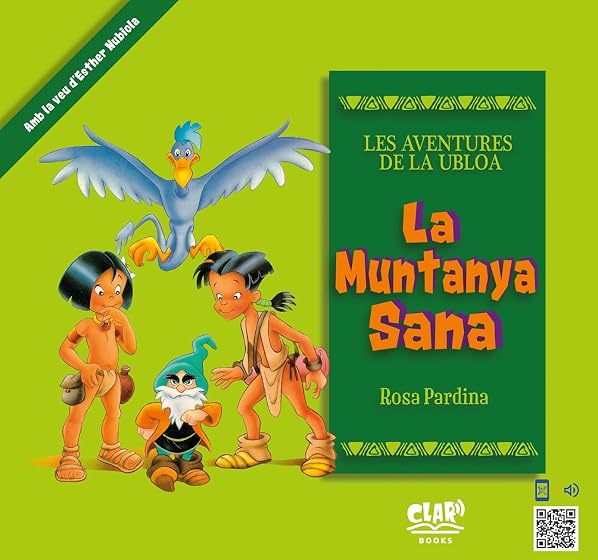 La Muntanya Sana: Les Aventures de la Ubloa