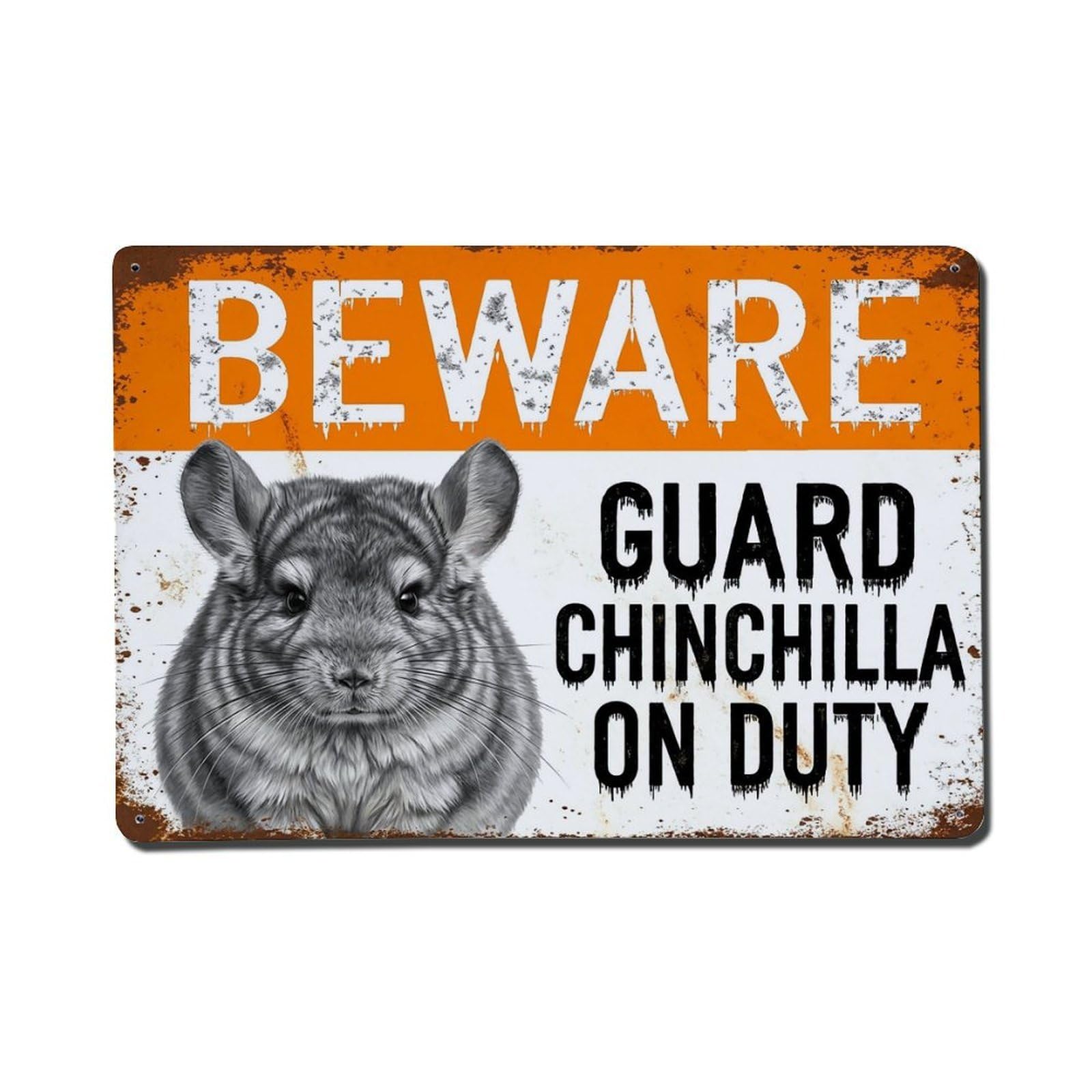 Vintage Funny Chinchilla Guard Beware of Pet Porch Metal Tin Sign Plaque Wall Decor for Cafe, Club Bar, Office, Garden Metal Poster 8x12Inch