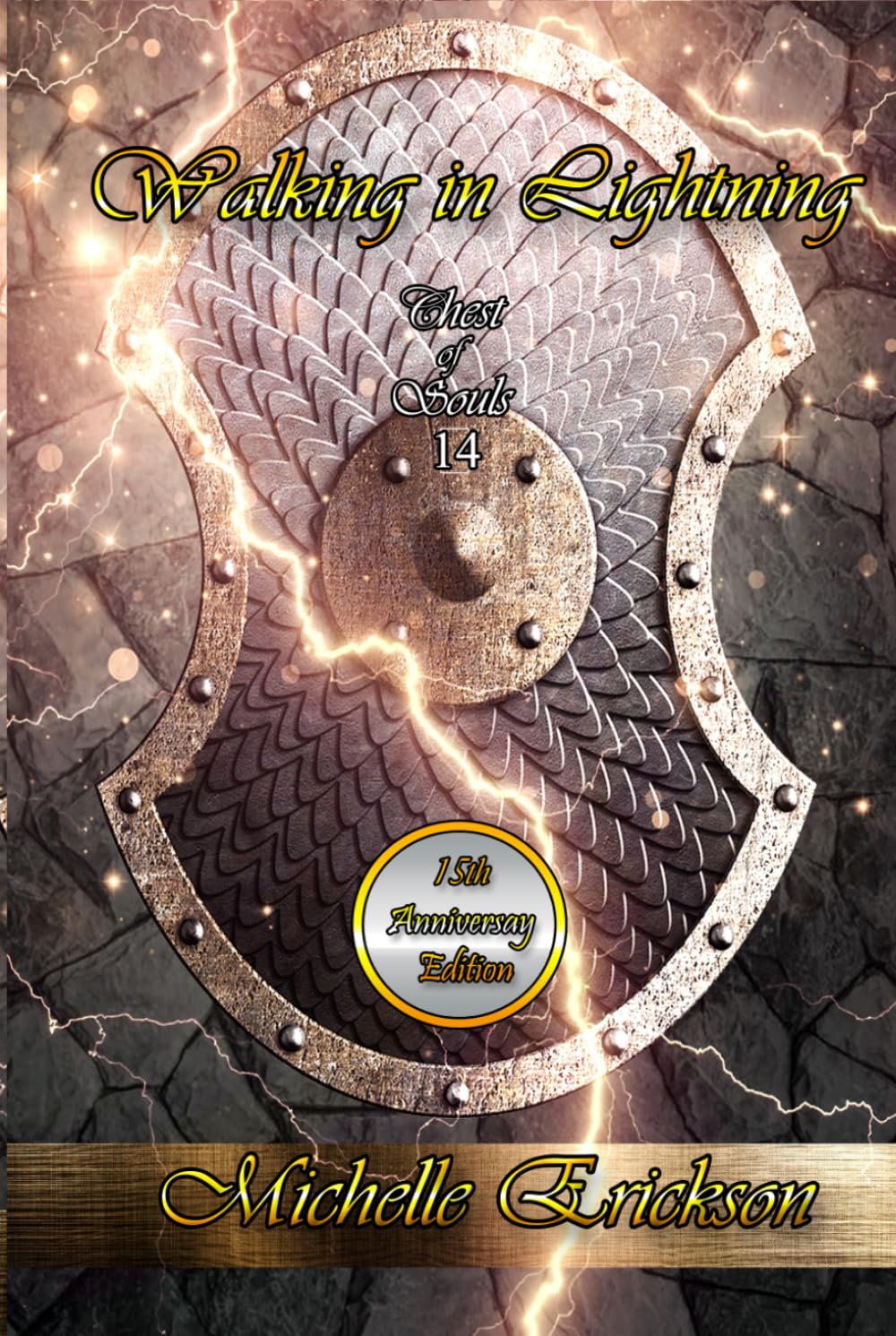 Walking in Lightning: (Epic Fantasy Series, Action Adventure, Magic, Sword Sorcery, Mystery, Romance, Family Saga) (Chest of Souls)