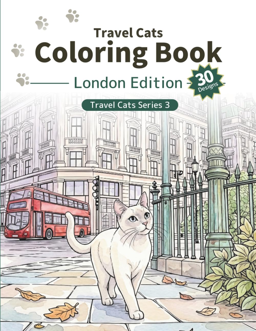 Travel Cats Coloring Book – London Edition: A relaxing adult coloring book with cute travel cats and iconic London scenes