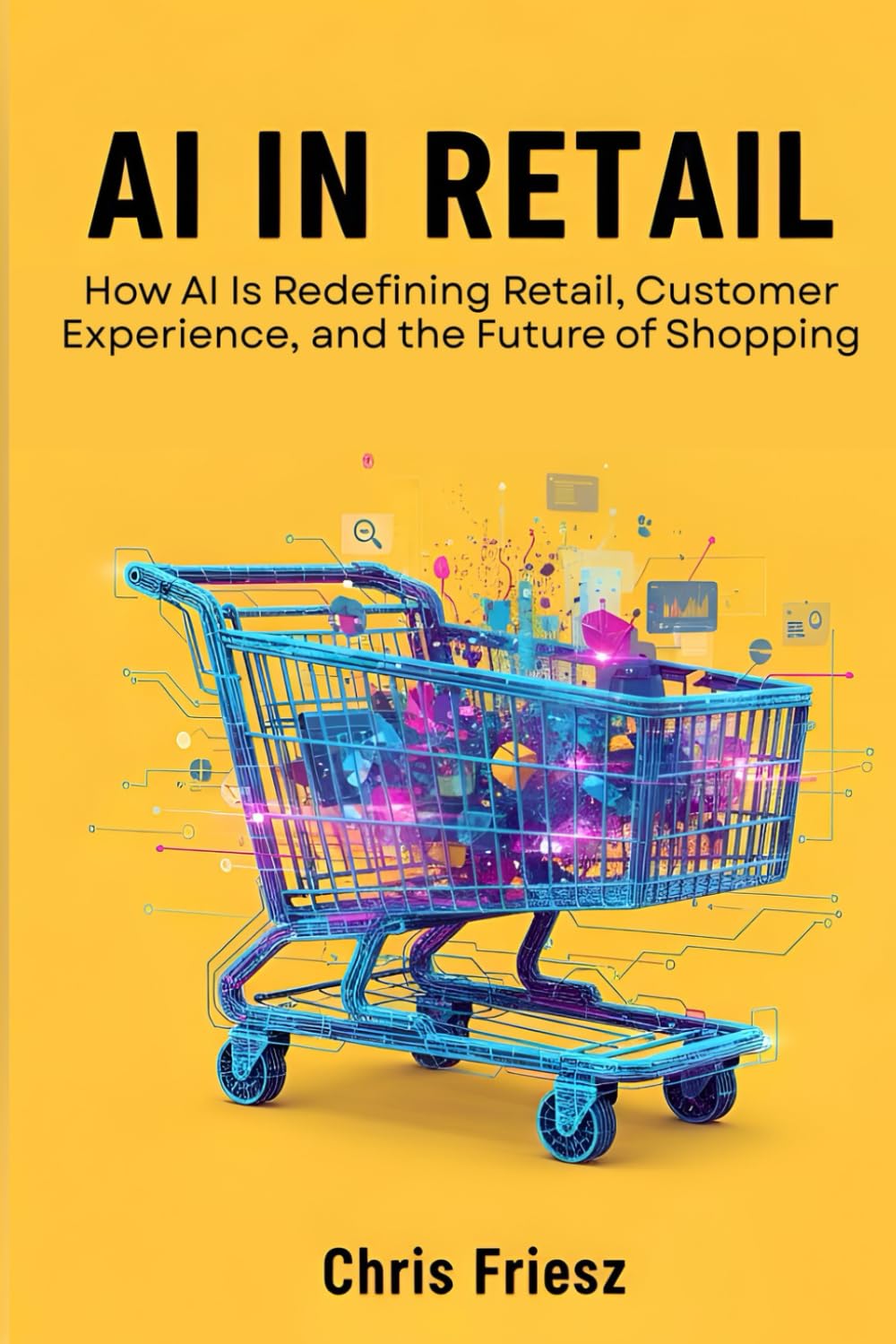 AI in Retail: How AI Is Redefining Retail, Customer Experience, and the Future of Shopping