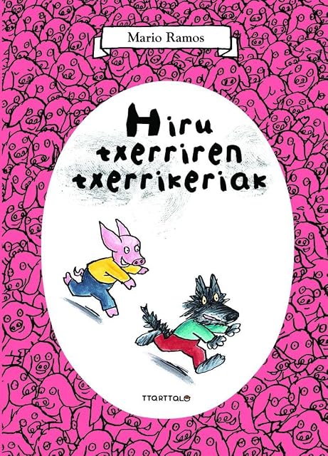 Portada de Hiru Txerrien Txerrikeriak