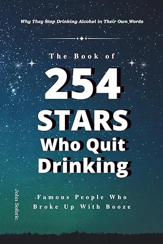 The Book of Stars Who Quit Drinking: Why They Stop