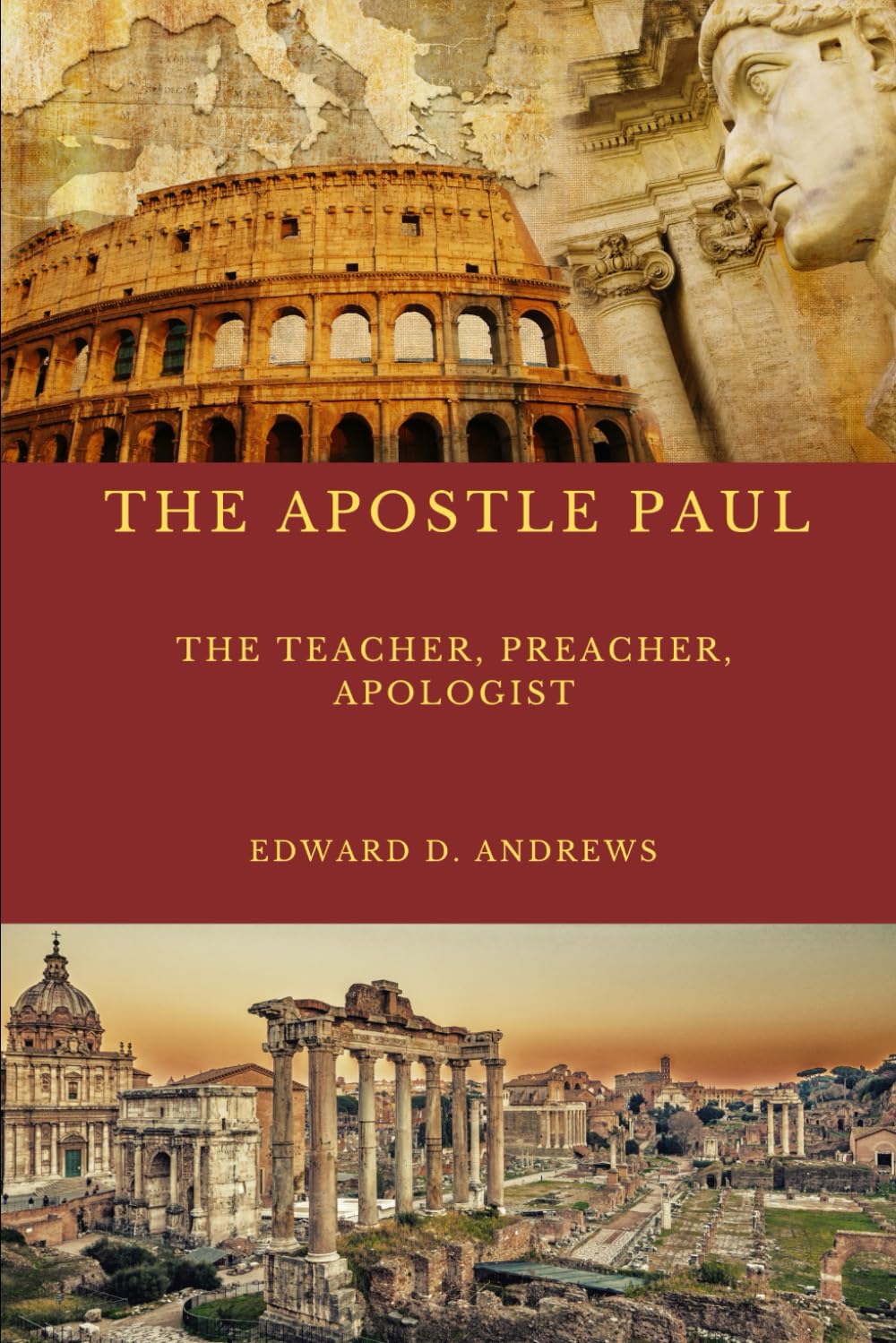 THE TEACHER THE APOSTLE PAUL: What Made the Apostle Paul's Teaching, Preaching, Evangelism, and Apologetics Outstanding Effective?