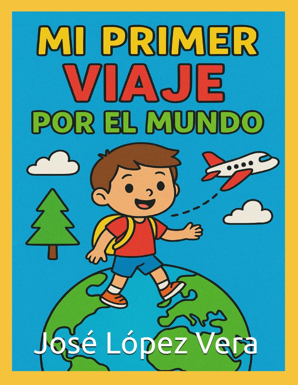 Mi primer viaje por el mundo