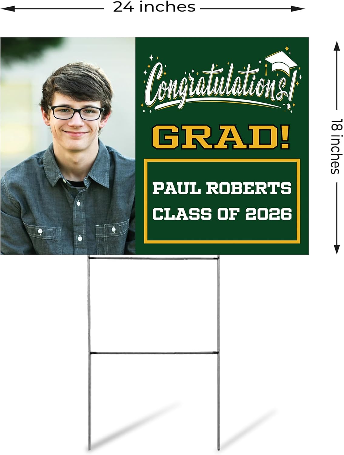 Custom Graduation Yard Sign | Class of 2026 Grad Photo Best Is Yet To Come | Personalized Graduation Sign | 24" x 18" Corrugated Plastic with H Stakes | Double Sided - Dark Green