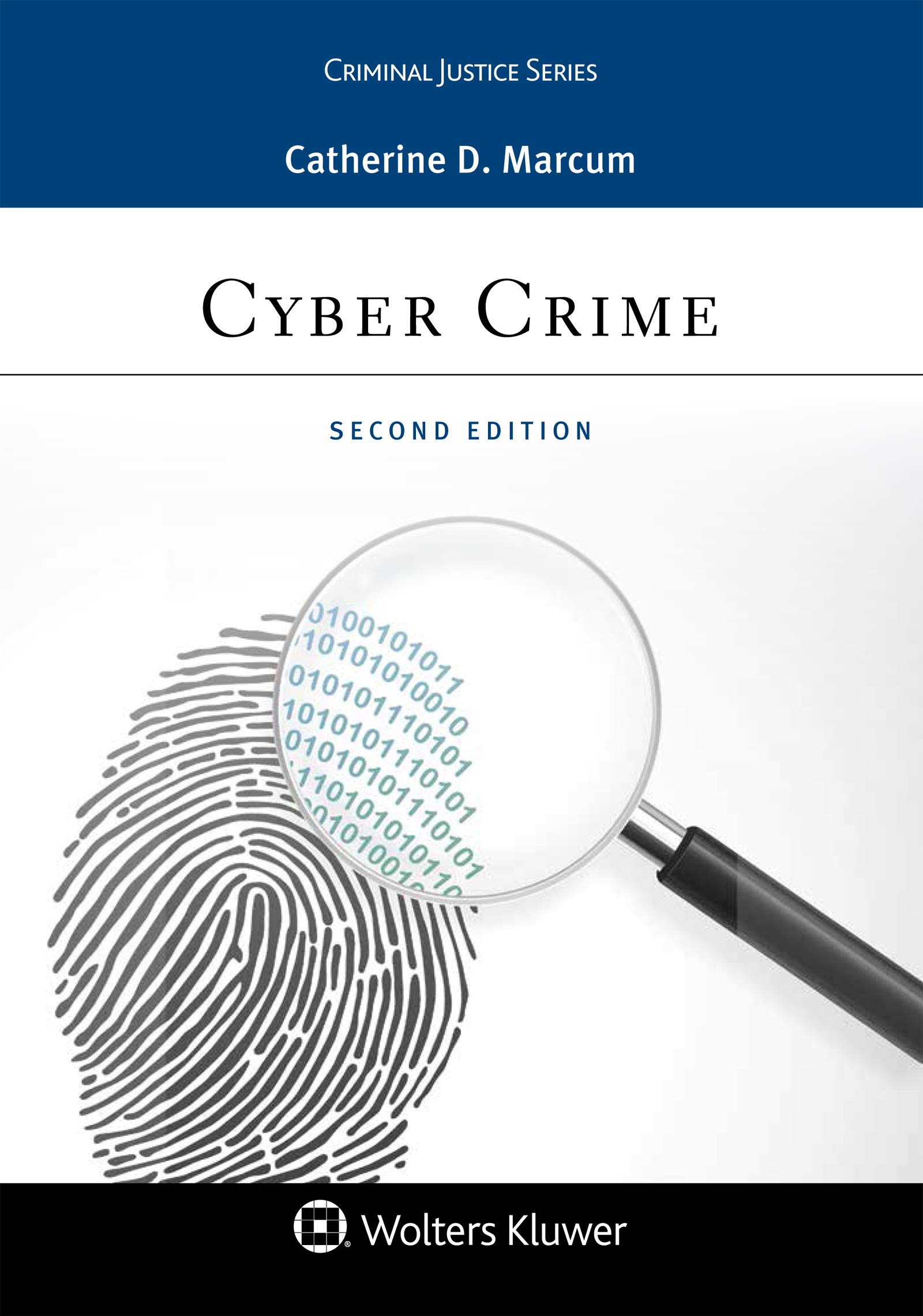Cyber Crime (Aspen Criminal Justice Series) 
