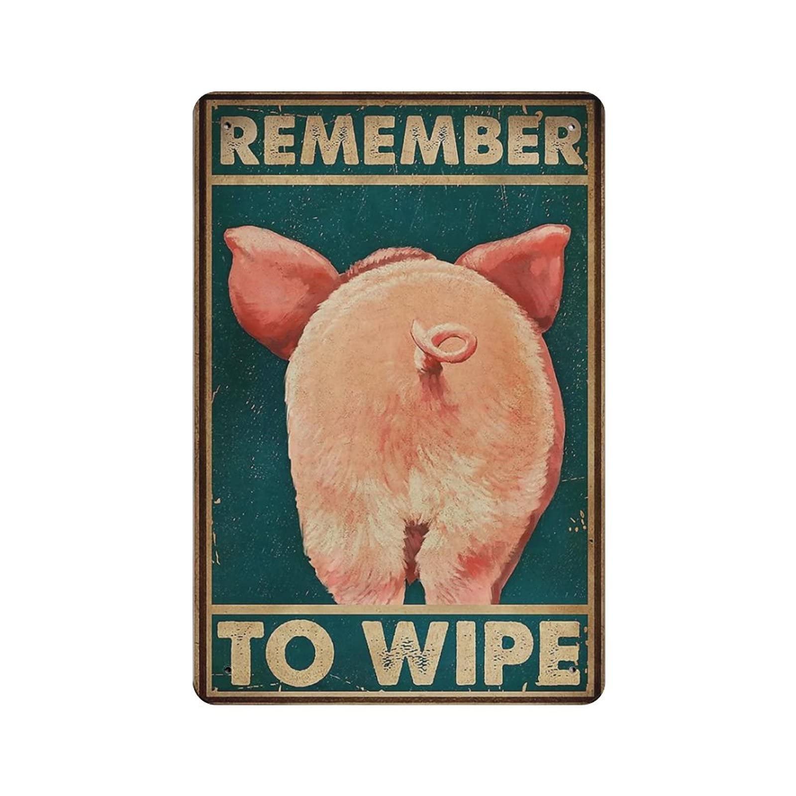 AOOEDM Cute Pig Remember to Wipe Metal Signs for Garage Man Cave Bar Kitchen Coffee Tin Sign Nostalgic Wall Decor Signs Vintage Retro Poster