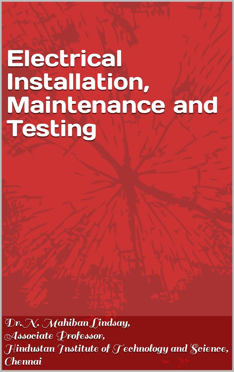 Electrical Installation, Maintenance and Testing eBook N