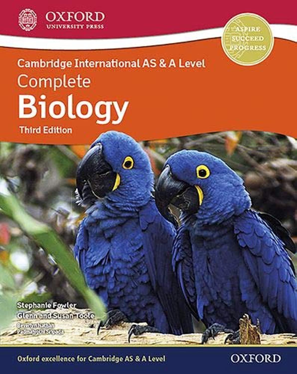 Cambridge International AS & A Level Complete Biology (Stephanie Fowler): With Website Link Third Edition