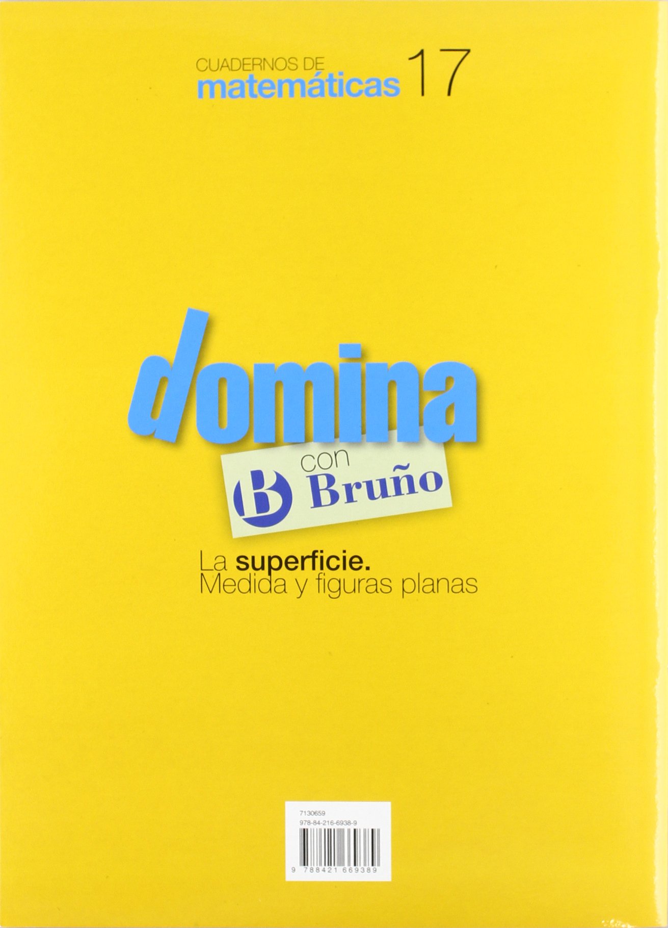 Cuadernos Domina Matemáticas 17 La superficie. Medida y figuras planas