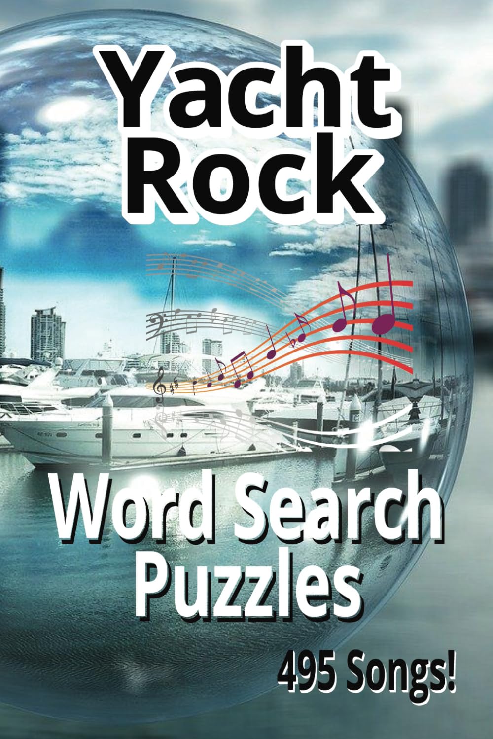 Yacht Rock Songs Word Search Puzzle: Uniquely hidden songs related to a great era!