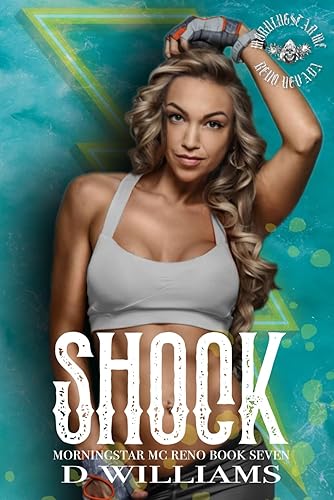 Shock: A MorningStar MC Novel, Reno Chapter Book Seven