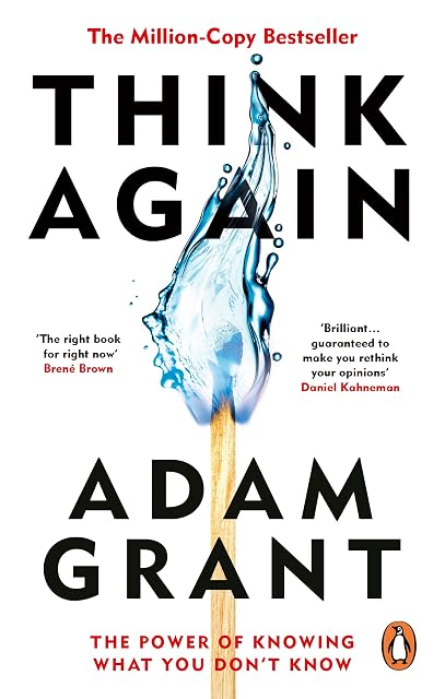Portada de Think Again: The Power Of Knowing What You Don T Know