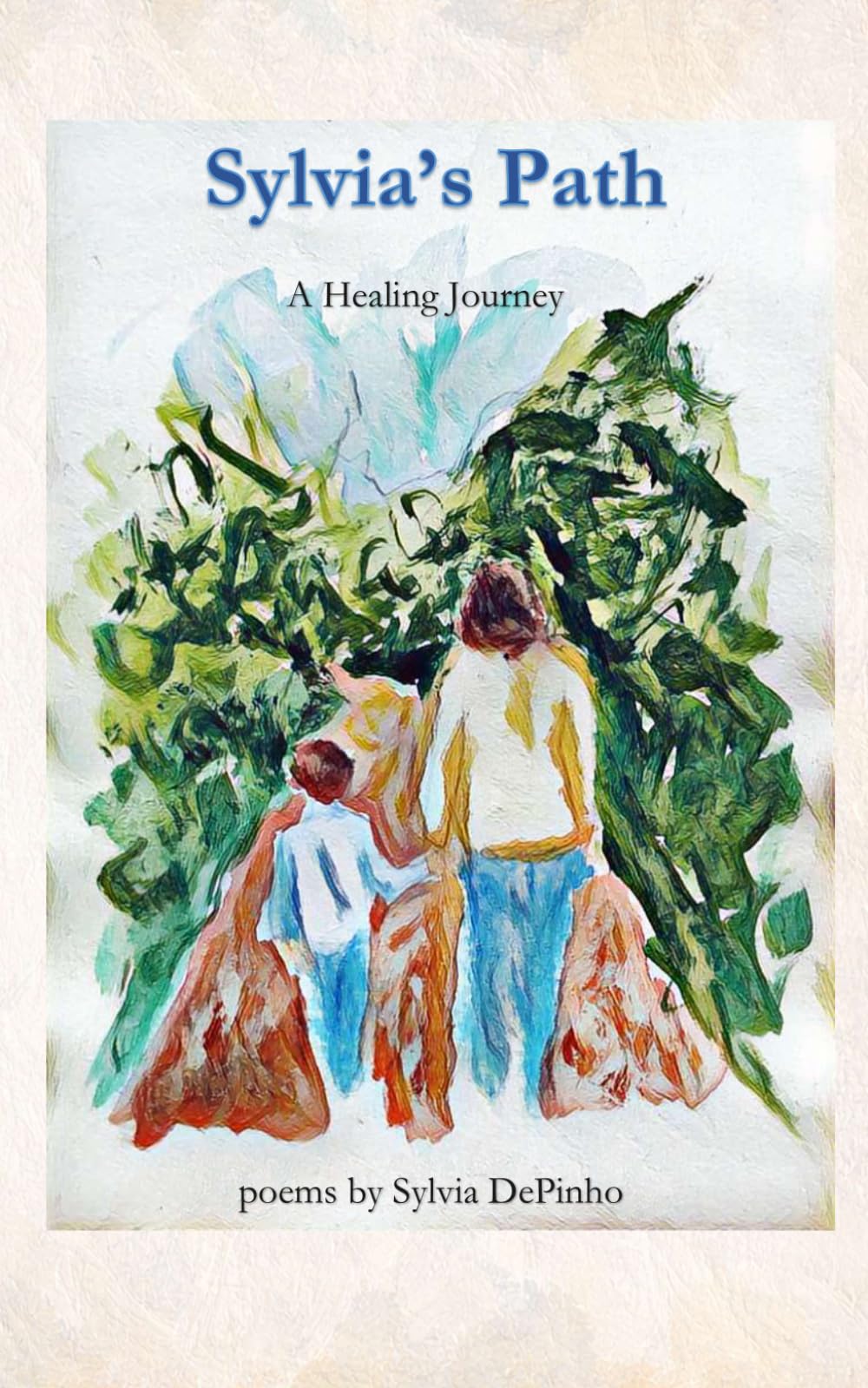 Sylvia's Path: A Healing Journey