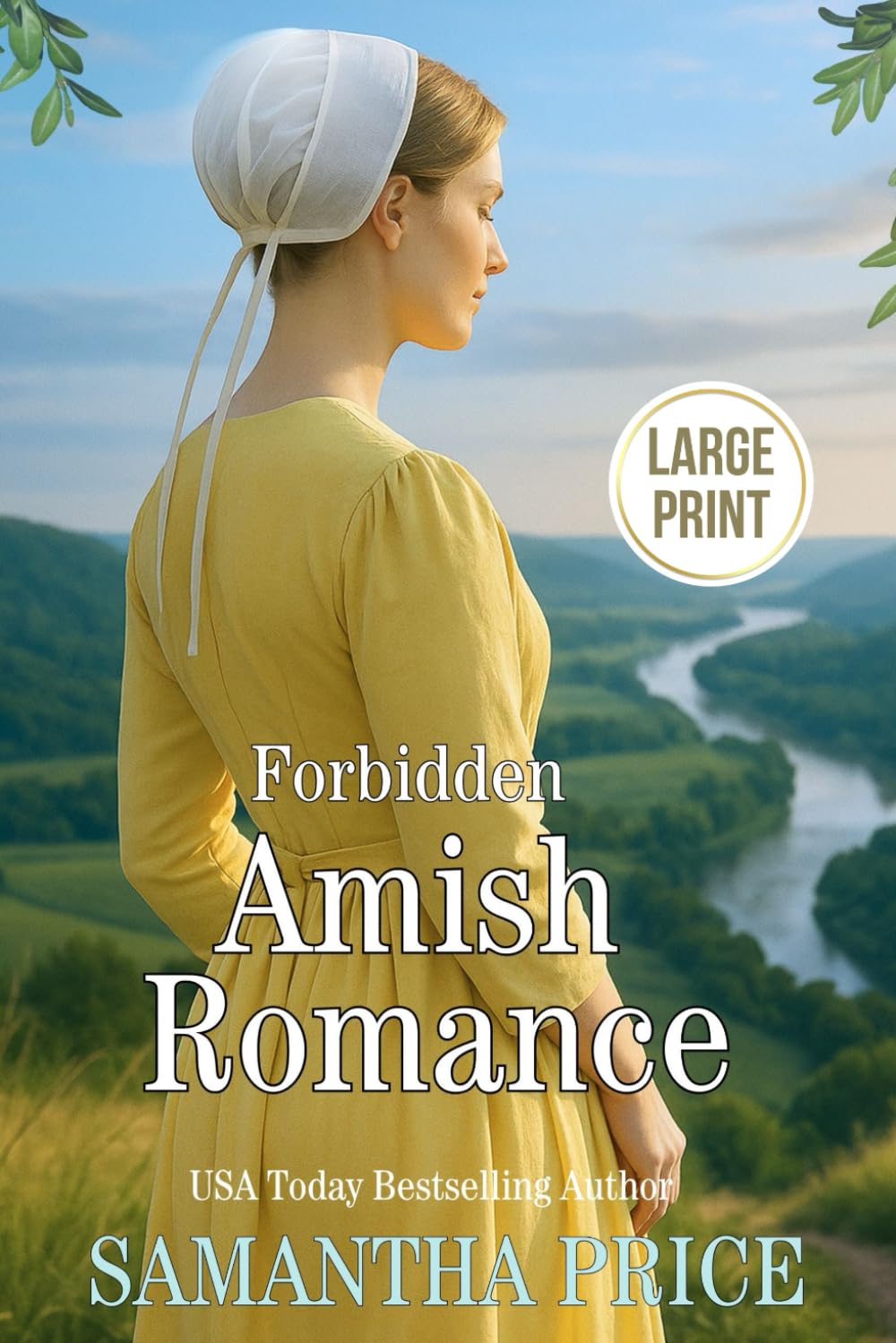 Forbidden Amish Romance LARGE PRINT: Amish Romance: 4 (Seven Amish Bachelors - Large Print Editions)
