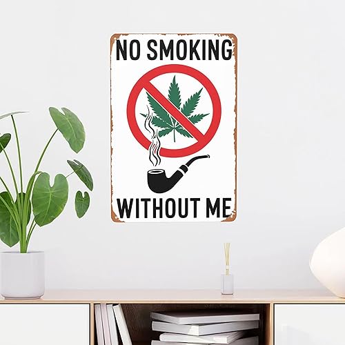 Miniatura 2 de Póster de lata retro con texto en inglés No Smoking Without Me de 8 x 12 pulgadas, divertida decoración de pared para sala de cannabis, habitación