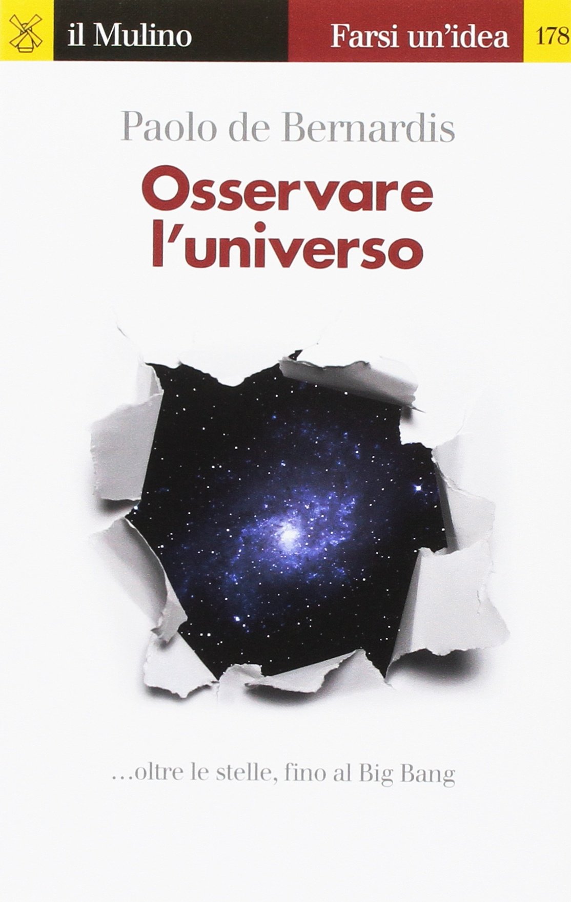 Osservare l'universo... oltre le stelle, sino al Big Bang