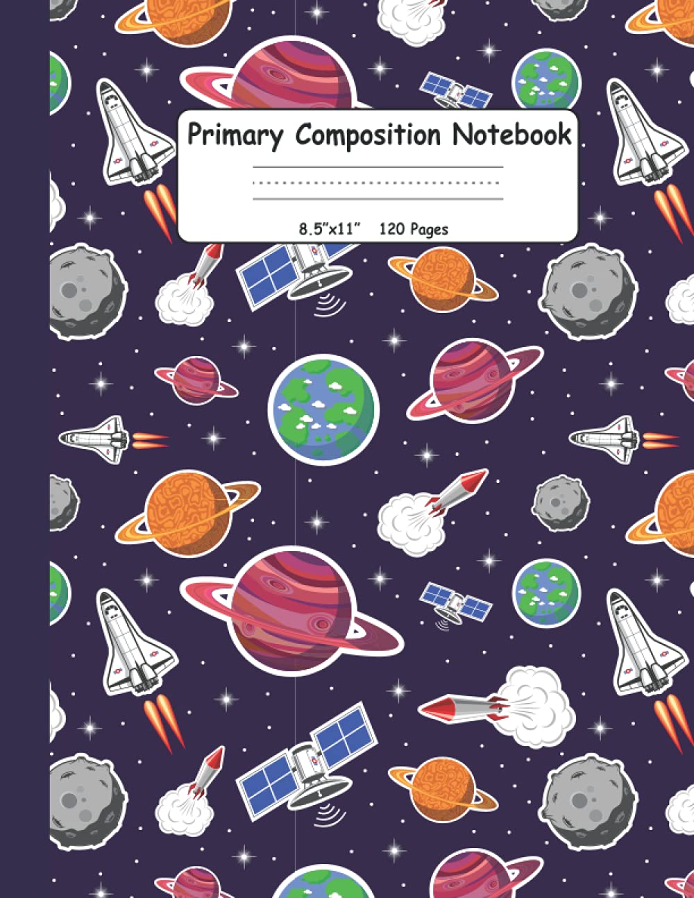 Primary Composition Notebook Planet Cover: Handwriting Practice Paper, Kindergarten Grades K-2, 120 Pages All Lines Dotted Midline, 10 Lines Per Page.