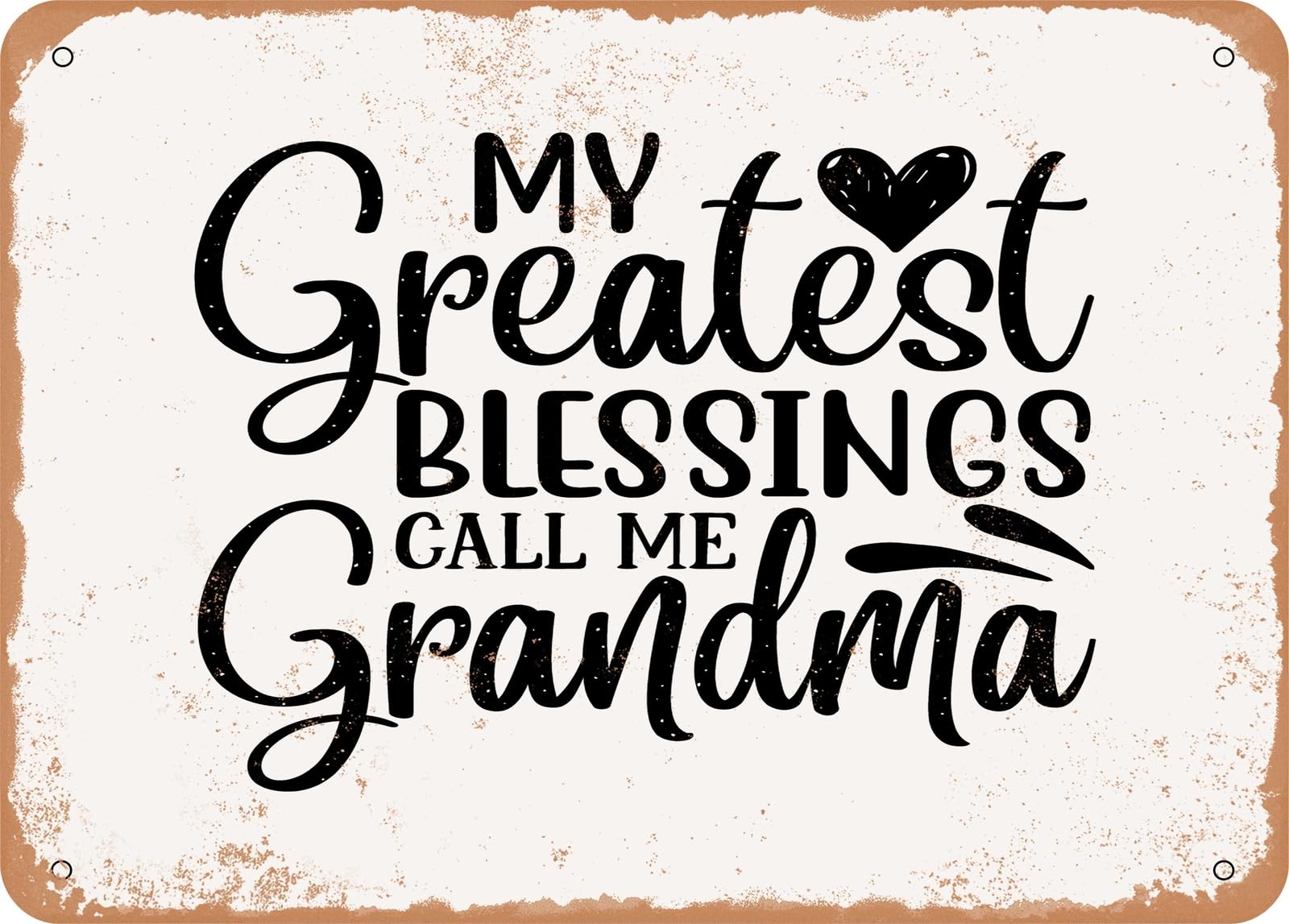 Miaomansenstore Metal Sign - My Greatest Blessings Call Me Grandma - Vintage Look Sign Home Decor
