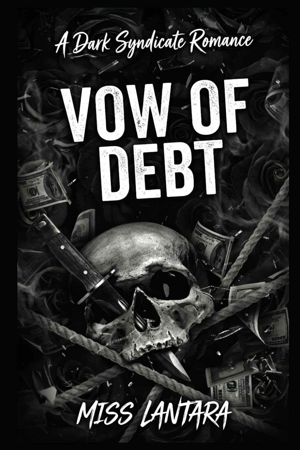 VOW OF DEBT: A Dark Syndicate Romance