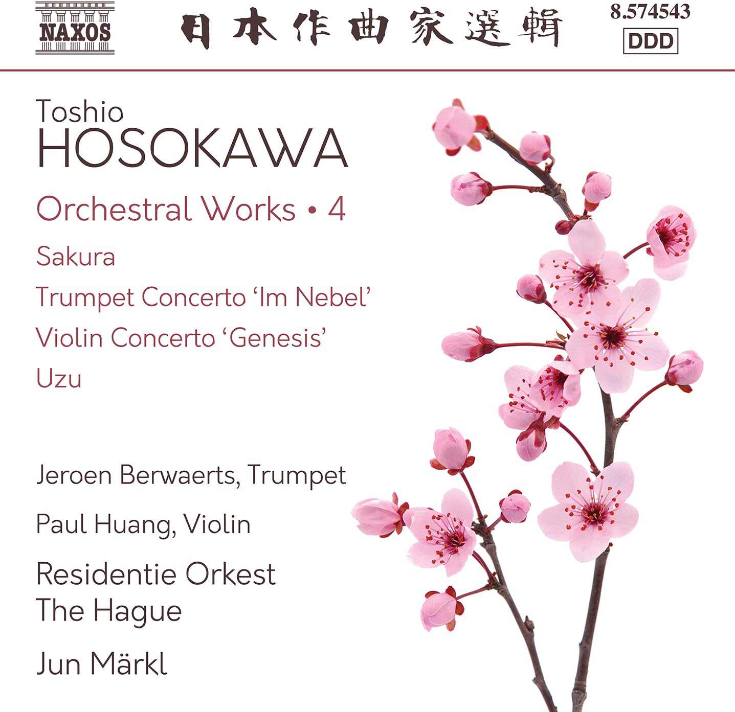 Toshio Hosokawa: Orchestral Works, Vol. 4 - Sakura; Trumpet Concerto 'Im Nebel'; Violin Concerto 'Genesis'; Uzu