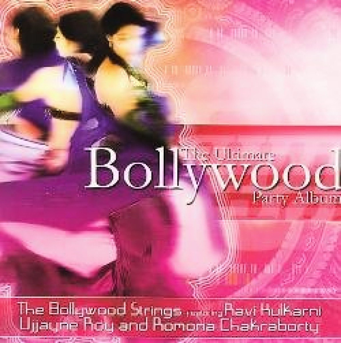 Ultimate Bollywood Party [Audio CD]